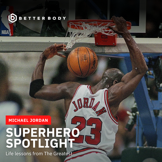 Superhero Spotlight: Lessons from Michael Jordan - The Greatest of All Time